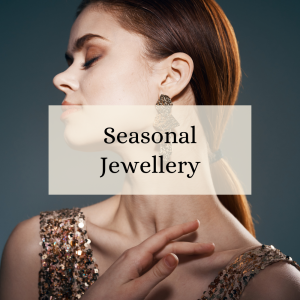 Seasonal Jewellery